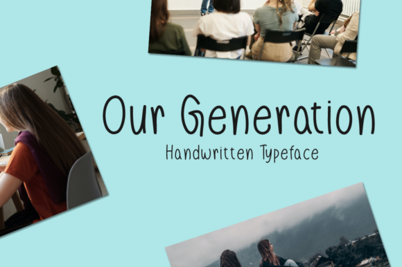 Our Generation Font: A Designer’s Web Layout Test