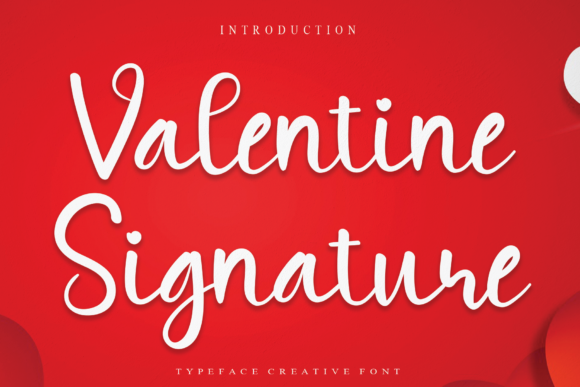 Valentine Signature Font for Editorial Design